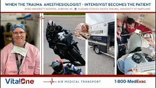 When the Trauma Anesthesiologist-Intensivist Becomes the Patient