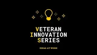 Veteran Innovation Series: Dr. Bob Wiederien and Dr. Ryan Rosell