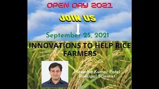 CCMB Open Days 2021: Innovations to help rice farmers