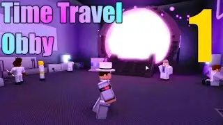 [ROBLOX: Time Travel Obby] - Lets Play Ep 1 - OLD ROBLOX!?!?