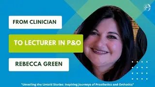 Transitioning to Education in P&O: A Professional Journey with Rebecca Green