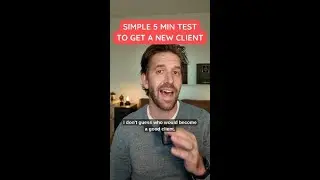 Simple 5 Min Test to get a New Client #shorts