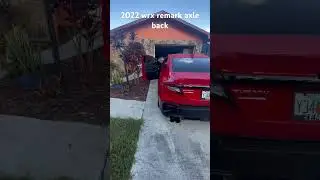 2022 Wrx Remark AxleBack cold start