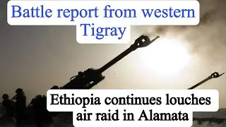Conflict between Ethiopian army And tigryan forces | tigray war