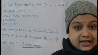 International Organisations and Power Blocks (The cold war era) explained.
