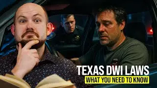 Texas DWI Laws - What You Need to Know