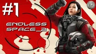 ENDLESS SPACE 2 Let's Play - UNITED EMPIRE - EA Update 1 - Impossible #1 