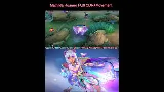 Mathilda Full CDR + Mov speed  #mobilelegends #mlbb #mlbbcreatorcamp #moba #mobilelegendsbangbang