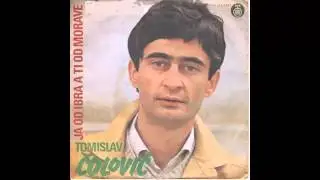 Tomislav Colovic - Lele lele al ziveti znam - (Audio 1980) HD