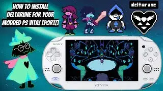 How To Install Deltarune For Your Modded PS Vita! [PORT!]