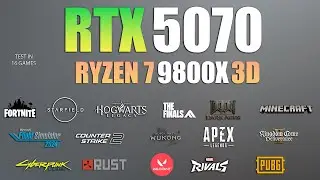 RTX 5070 + Ryzen 7 9800X3D : Test in 16 Games - RTX 5070 Gaming test