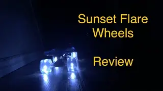 Sunset FLARE LED Wheels ( Unboxing and Review)