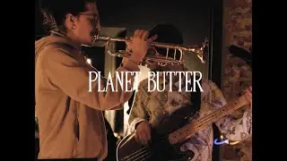 PLANET BUTTER: Terrasonora Live Session ep.2 - Live at LOM