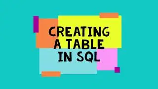 Create Table in SQL