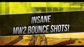 Insane MW2 Bounces!