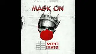 MPC EXPANSION MASK ON BY INVIOUS BEATS