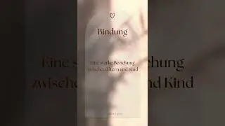 Die Bedeutung von Bindung in der Erziehung von Kindern