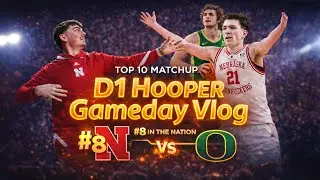 D1 HOOPER GAMEDAY VLOG // GAME #17 VS OREGON