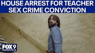 Math teacher guilty of sex crime with former student sentenced to house arrest
