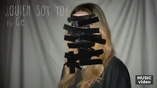 Ce - ¿QUIÉN SOY YO? (Official Music Video)