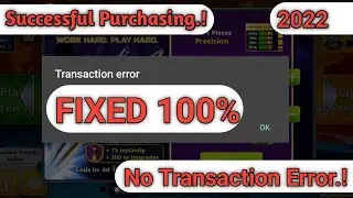 how to fix transaction error in 8ballpool|Purchasing error fixed|Transaction error fixed|2022