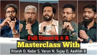 Full Uncut Masterclass with Marathi Filmmakers Ft. Riteish D| Kedar S | Varun N | Sujay D | Ashish B