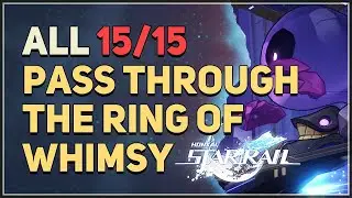 Pass through the Ring of Whimsy Honkai Star Rail
