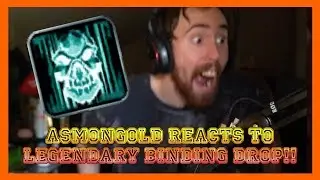 Asmongold's Reaction To Legendary Binding Drop