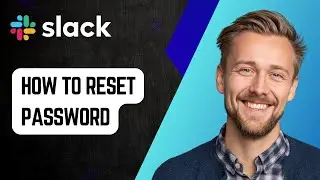 Как сбросить пароль в Slack [Руководство 2025]