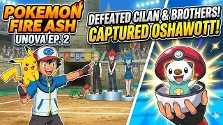Pokemon Fire Ash (Unova) # Episode 2 The Trio Badge and the Snivy that Got Away!