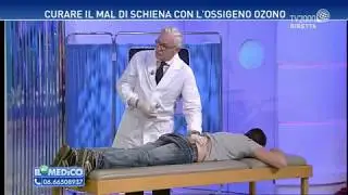 Il mio medico - Curare il mal di schiena con l'ossigeno ozono