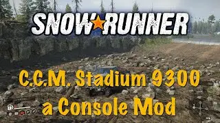 SnowRunner - C.C.M. Stadium 9300 - a Console Mod