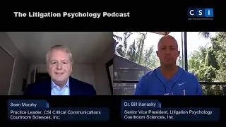 The Litigation Psychology Podcast - Episode 19 - Sean Murphy on Crisis & Litigation Communications