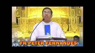 HOMILY BY FR PETER FERNANDES ( 8TH JANUARY)