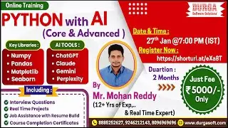 PYTHON with AI (CORE & ADVANCED) Online Training @ DURGASOFT