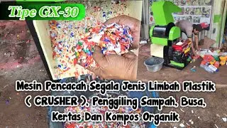 Mesin Cacah Plastik, Mesin Crusher Plastik, Mesin Penggiling Limbah Plastik, Karung, Kain dan Busa