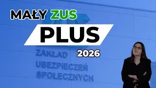 Mały ZUS Plus 2026 ❗ Jak płacić niższe składki ZUS i nie stracić ulgi? 💰