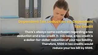 What is a Dependent Tax Credit? 2020, 2021