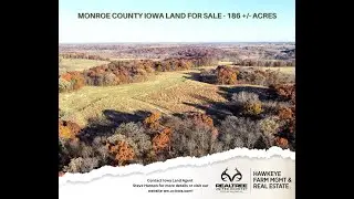 Monroe County, Iowa Land For Sale - 186 +/- Acres