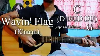 K'NAAN - Wavin' Flag | Easy Guitar Chords Lesson+Cover, Strumming Pattern, Progressions...