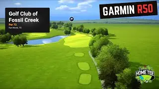 Golf Club of Fossil Creek (Fort Worth, TX, USA) - Garmin R50 + Home Tee Hero