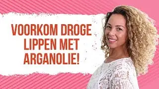 Hoe gebruik je Arganolie bij droge lippen ?