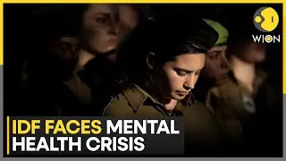IDF: Data Shows Sharp Rise in Stress & Suicide Attempts in IDF Soldiers | WION