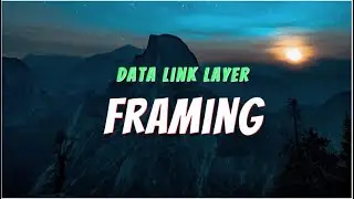 Framing in Data Link Layer || Computer Networks || BANGLA Lecture