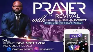 Monday Morning Prayer Revival