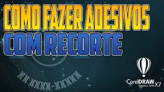 Como Fazer um Adesivo com Recorte no CorelDraw