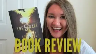 The 5th Wave | Non Spoiler Book Review