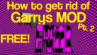 (FREE!) Easiest Way to Fix GMOD Error Textures (Purple Textures) 2019