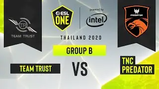 Dota2 - TNC Predator vs. Team Trust - Game 1 - ESL One Thailand 2020 - Group B - Asia