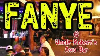BIGDOGBRODAVE PRESENTS FANYE III, Uncle Roberts Awa Bar, Kalapana, Hawaii 9/5/2025